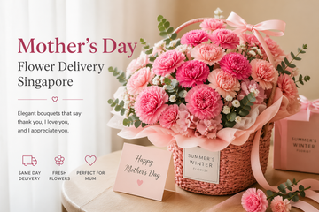 Mother’s Day Flower Delivery Singapore (2026 Guide)